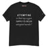 Attempting to limit my oxygen... Men's classic tee - 3 colors